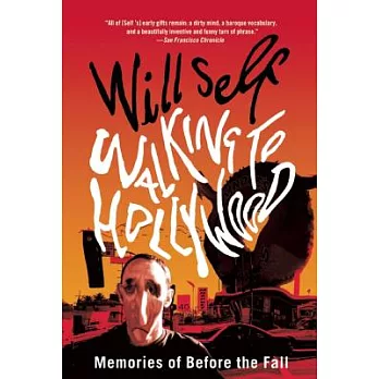 Walking to Hollywood: Memories of Before the Fall