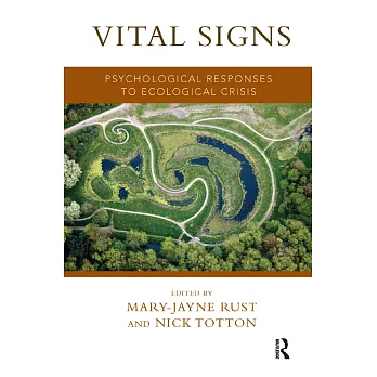 Vital Signs: Psychological Responses to Ecological Crisis