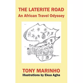 The Laterite Road: An African Travel Odyssey