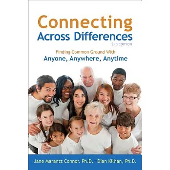 Connecting Across Differences: Finding Common Ground with Anyone, Anywhere, Anytime