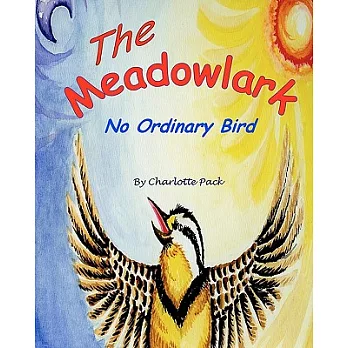 The Meadowlark: No Ordinary Bird