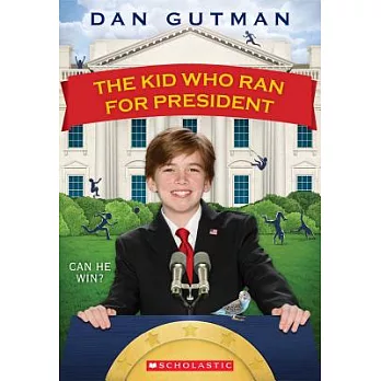The kid who ran for president /
