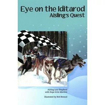 Eye on the Iditarod: Aisling’s Quest