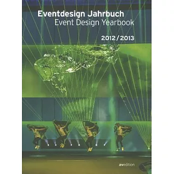 Eventdesign Jahrbuch 2012/2013 / Eventdesign Yearbook 2012/2013