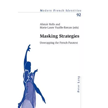Masking Strategies: Unwrapping the French Paratext