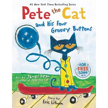 Pete the cat and his four groovy buttons /