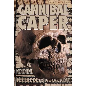 Cannibal Caper