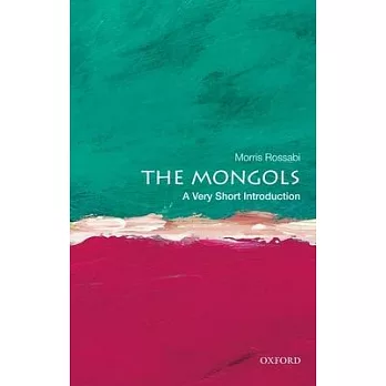 The Mongols : a very short introduction /
