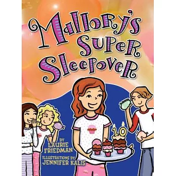 Mallory’s Super Sleepover