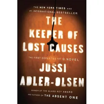 The Keeper of Lost Causes: The First Department Q Novel
