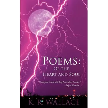 Poems: Of the Heart and Soul
