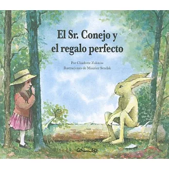 El Sr. conejo y el regalo perfecto / Mr. Rabbit and the Lovely Present