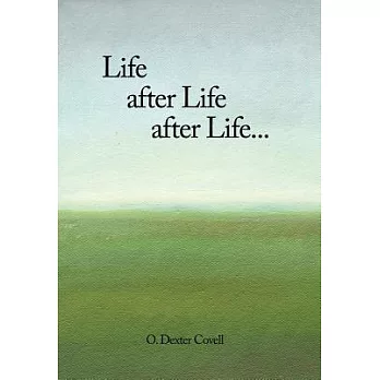 Life After Life After Life