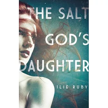 The Salt God’s Daughter