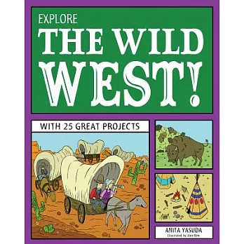 Explore the wild West! /