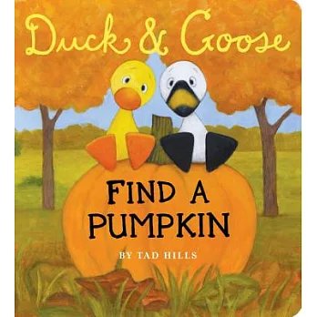 Duck & Goose find a pumpkin /