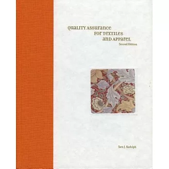 Quality Assurance for Textiles and Apparel 2nd Edition