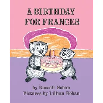 Birthday for Frances, A（I Can Read Level 2）