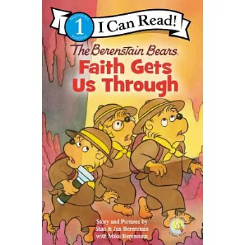 The Berenstain Bears Faith Gets Us Through