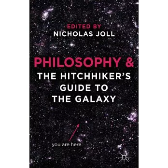 Philosophy and The Hitchhiker’s Guide to the Galaxy