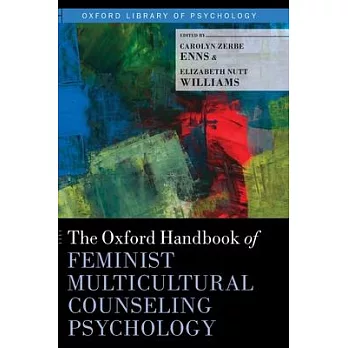 Oxford Handbook of Feminist Multicultural Counseling Psychology