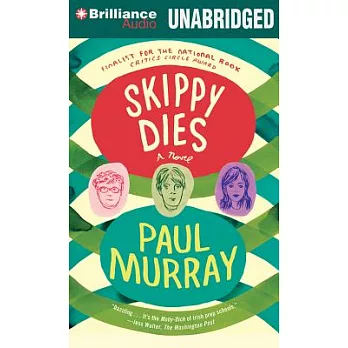 Skippy Dies: Library Edition