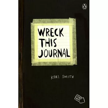 Wreck This Journal (Black): To Create Is to Destroy