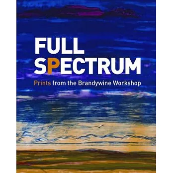 Full Spectrum: Prints from the Brandywine Workshop