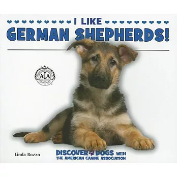I Like German Shepherds!
