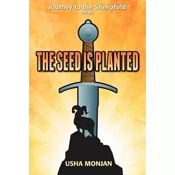 The Seed Is Planted: Journey to the Sheepfold