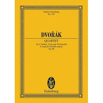 Dvorak Quartet for 2 Violins, Viola and Violoncello E major/E-Dur/Mi majeur Op. 80