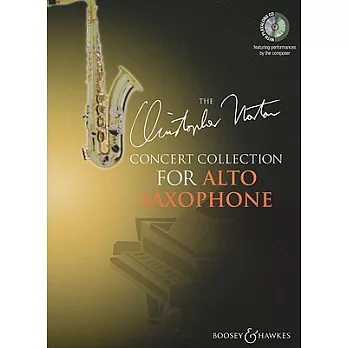 The Christopher Norton Concert Collection for Alto Saxophone: 15 Original Pieces for Alto Saxophone and Piano