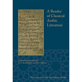 A Reader of Classical Arabic Literature