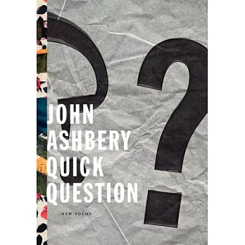 Quick Question: New Poems