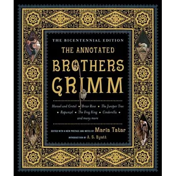 The Annotated Brothers Grimm