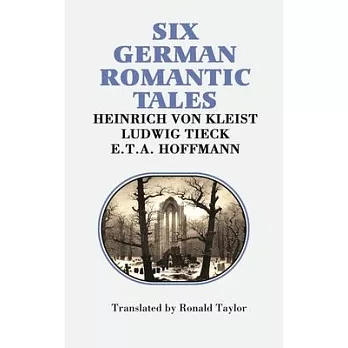 Six German Romantic Tales