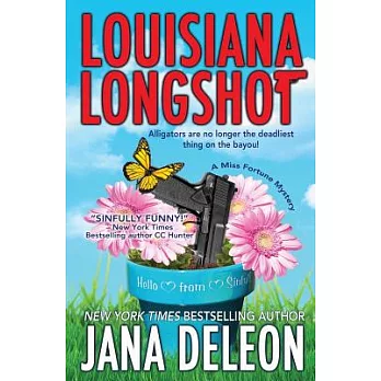 Louisiana Longshot: A Miss Fortune Mystery