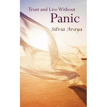 Trust and Live Without Panic