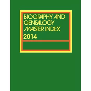 Biography and Genealogy Master Index, 2013