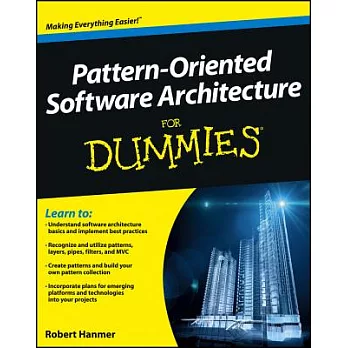 Pattern-Oriented Software Architecture for Dummies