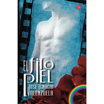 El Filo de tu Piel / On the Skin’s Surface