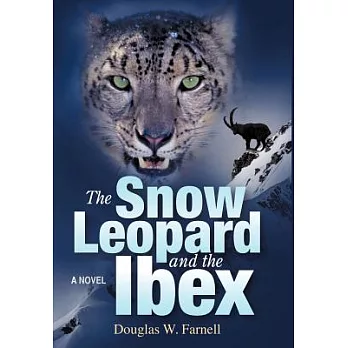 The Snow Leopard and the Ibex