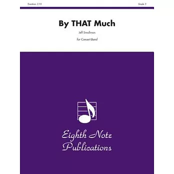 By That Much: Conductor Score & Parts