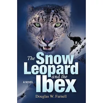 The Snow Leopard and the Ibex