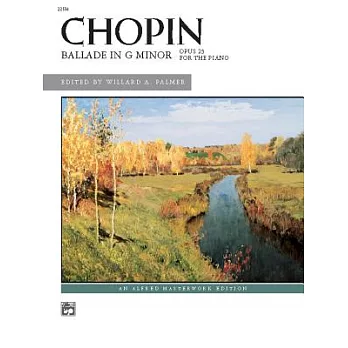 Chopin Ballade in G Minor: Opus 23 for the Piano