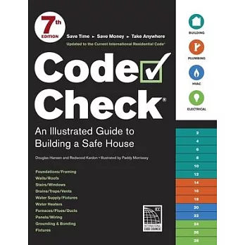 Code Check: An Illustrated Guide to Building a Safe House