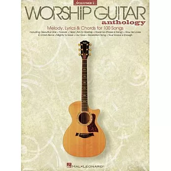 The Worship Guitar Anthology
