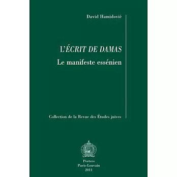 L’ecrit De Damas: Le manifeste essenien