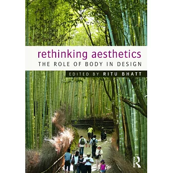 Rethinking Aesthetics: The Role of Body in Design