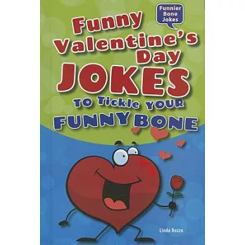 Funny Valentine’s Day Jokes to Tickle Your Funny Bone